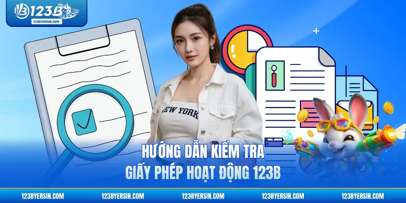 Hướng dẫn kiểm tra giấy phép hoạt động 123B